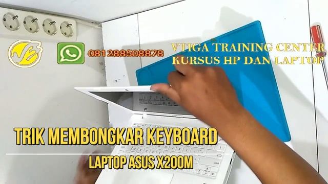 TRIK MEMBONGKAR KEYBOARD LAPTOP ASUS X200M