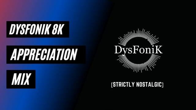 DysFonik 8K Appreciation Mix ft The Godfathers of Deep House Best of Nostalgic Deep House  202