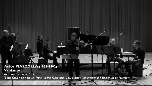 PIAZZOLLA:  Vardarito - Vardarito - Tomas Cotik, violin - Tao Lin, piano