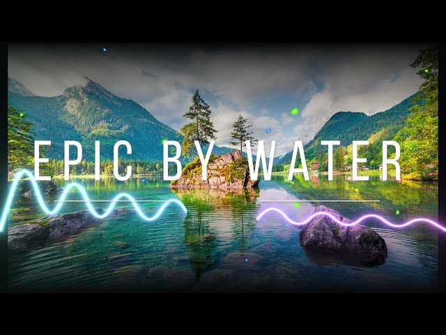 Epic by Water