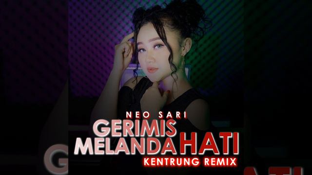 Gerimis Melanda Hati (Kentrung Remix)