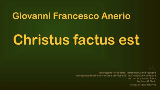 Giovanni Francesco Anerio - Christus factus est
