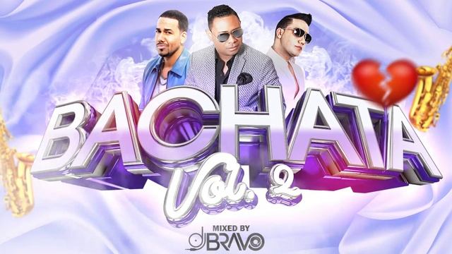 Mix Bachata Clásica 2  Lo Mejor de la Bachata  Romeo Santos Yoskar Sarante Elvis Martínez más.