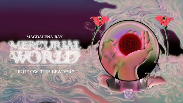 Magdalena Bay - Follow the Leader (Official Audio)