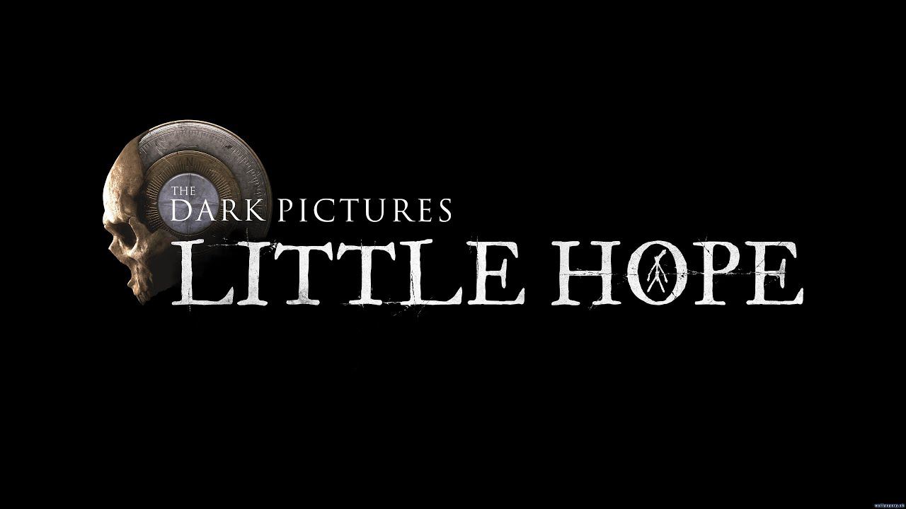 The Dark Pictures Anthology Little Hope (Прохождение)№1