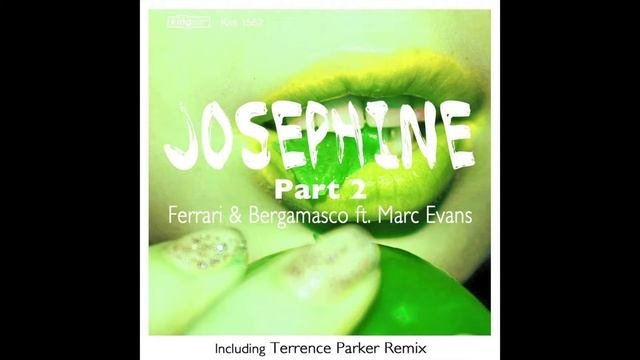 Antonello Ferrari & Aldo Bergamasco - Josephine (F & B Extended Club Mix)