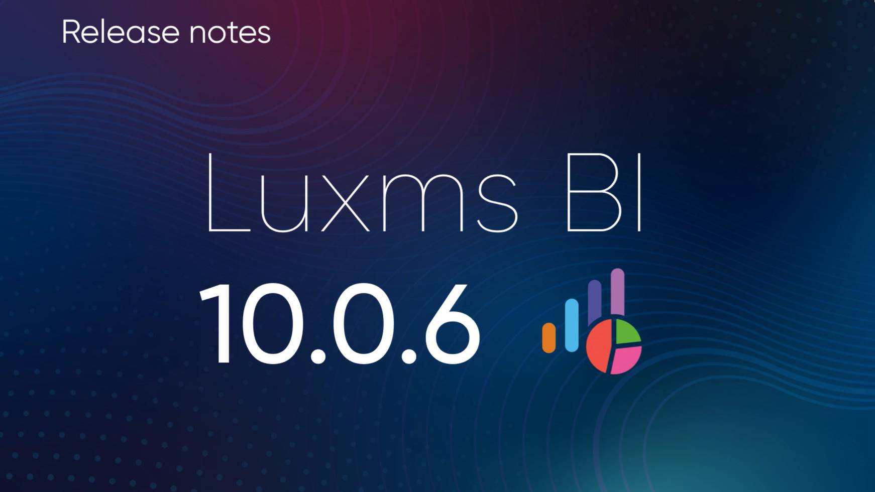 Luxms BI 10.0.6