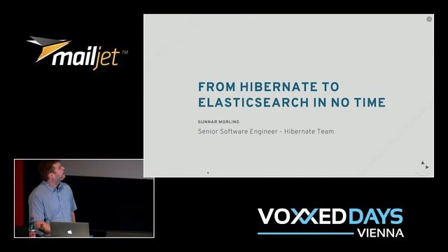 Gunnar Morling - From Hibernate to ElasticSearch in no time