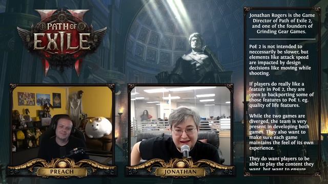 Preach Interviews Jonathan Rogers - Path of Exile 2 Game Director