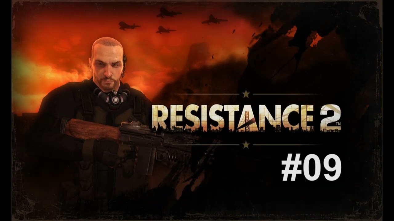 [Прохождение] Resistance 2: Глава 09 (без комментариев)