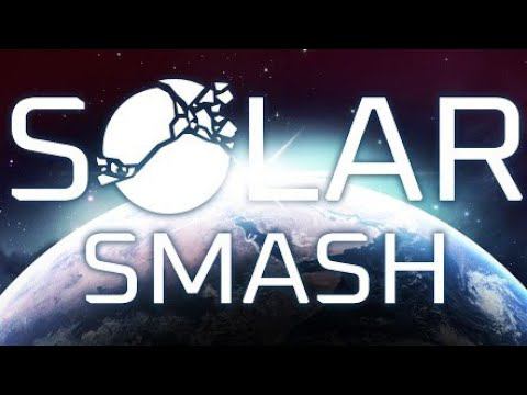 космическое безумие #solarsmash