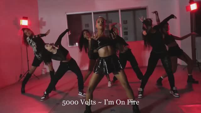 5000 Volts ~ I'm On Fire