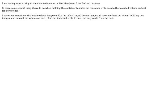 DevOps & SysAdmins: docker container not writing to mounted volume on host