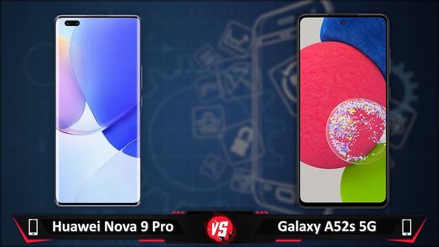 Huawei Nova 9 Pro vs Samsung Galaxy A52s 5G ?778G