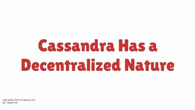 What Is Cassandra?