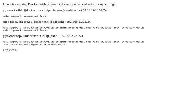 Unix & Linux: permission issue with docker and pipework (2 Solutions!!)