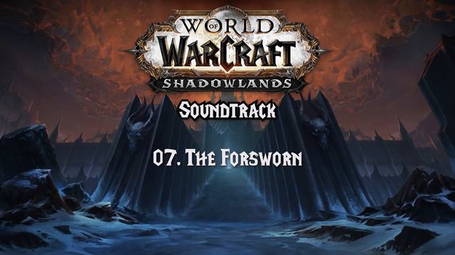 World of Warcraft Shadowlands Soundtrack / OST