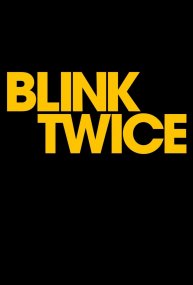 Подай знак Blink Twice — Русский трейлер 2024