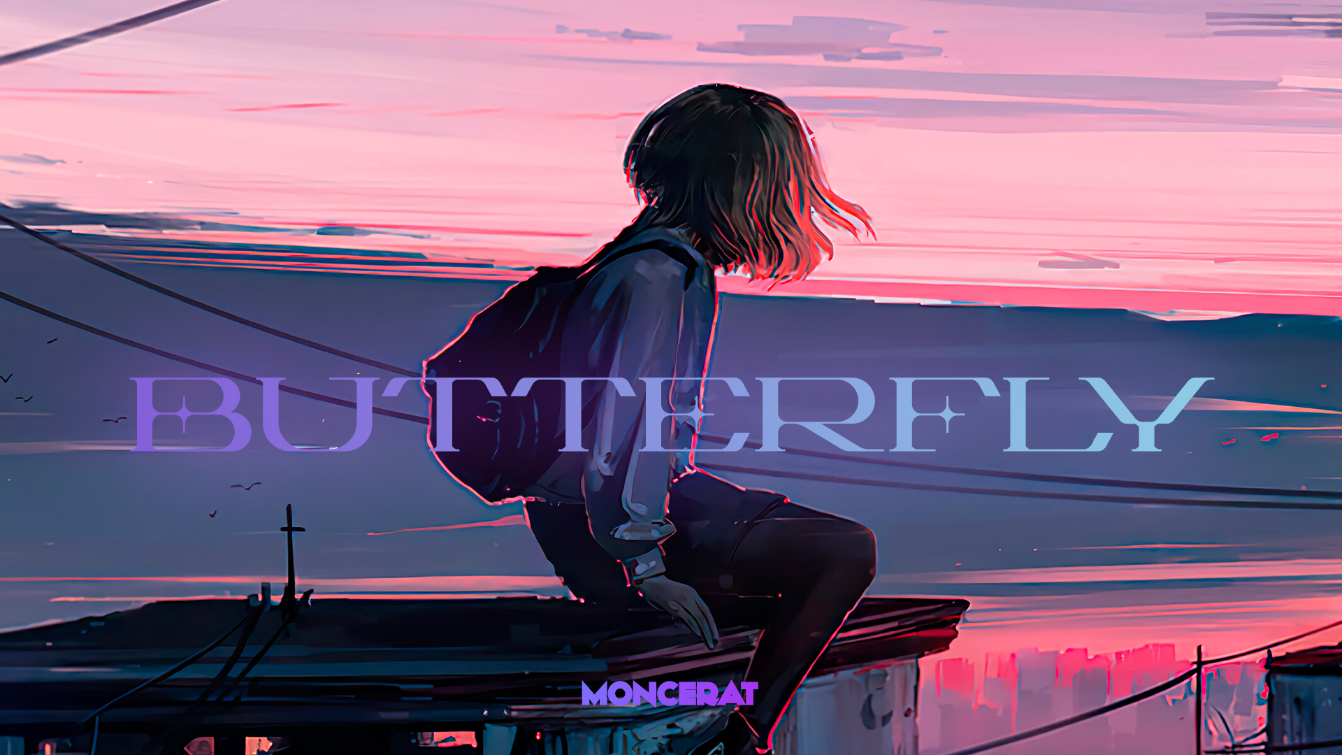 MONCERAT - Butterfly