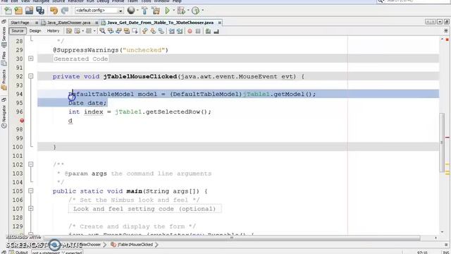 Java - Get Date From JTable And Show It In JDateChooser Using Java [ with source code ]?
