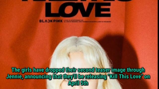 BLACKPINK Jennie is a stunning blonde for 'Kill This Love'