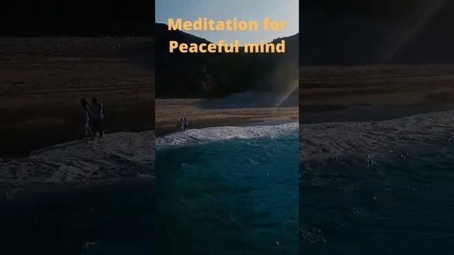 Meditation For Peaceful Mind