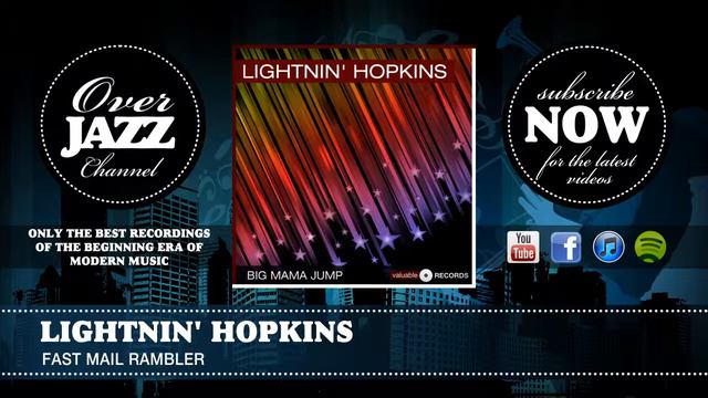 Lightnin' Hopkins - Fast Mail Rambler (1947)