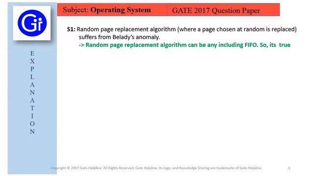 GATE 2017 CS Q40. Recall that Beladys anomaly is that the pages-fault rate may increase as the
