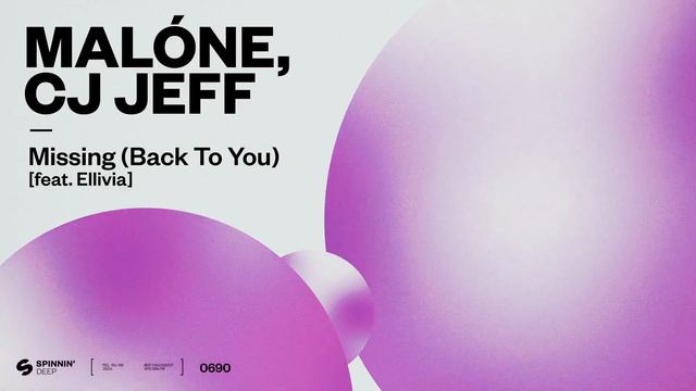 Malóne, CJ Jeff - Missing (Back To You) [feat. Ellivia] (Official Audio)