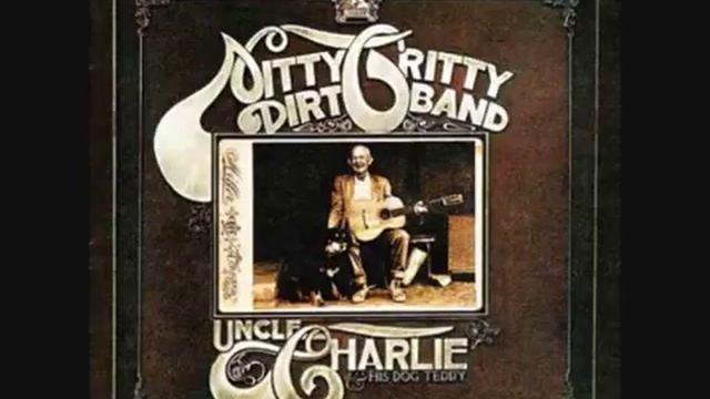 Some Of Shellys Blues  The Nitty Gritty Dirt Band