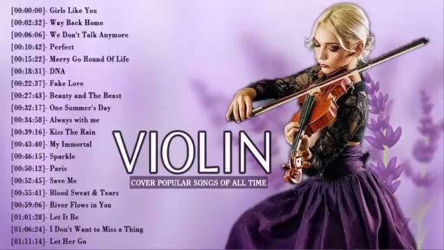 Top 50 Covers of Popular Songs 2019 - Best Instrumental Violin Covers All Time