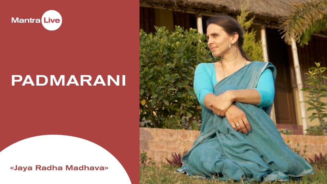 Padmarani - Jaya Radha Madhava | Mantra Live