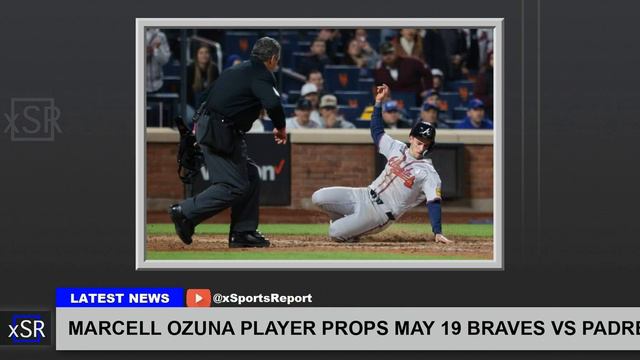 Marcell Ozuna Player Props May 19 Braves Vs Padres