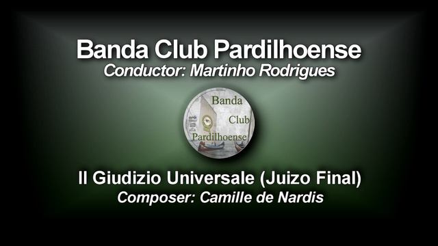 Juizo Final (The Universal judgment) - Camille de Nardis - Banda Club Pardilhoense