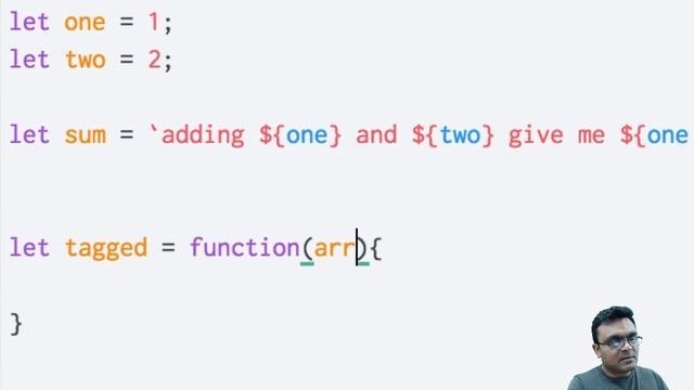 javascript tagged template strings in ES6 new string functions tutorial 