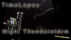 TimeLapse: Ночная гроза / Night Thunderstorm (01.06.2020)