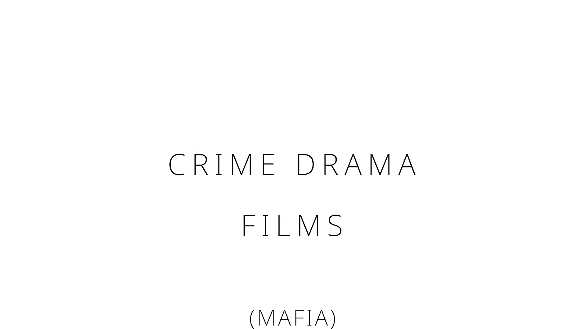 Crime Drama Films