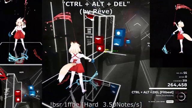 [Beat Saber]"CTRL + ALT + DEL"[FitBeat](by Rêve) [Hard] / UDATE 1.24.0 (MODDED)
