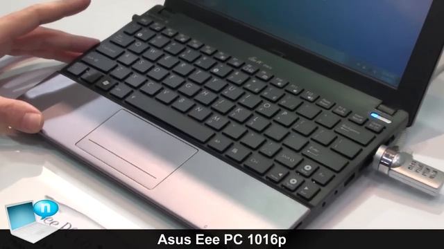 Asus Eee PC 1016P video anteprima