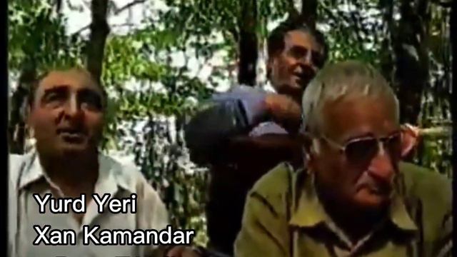 Yurd Yeri. Xan Kamandar.