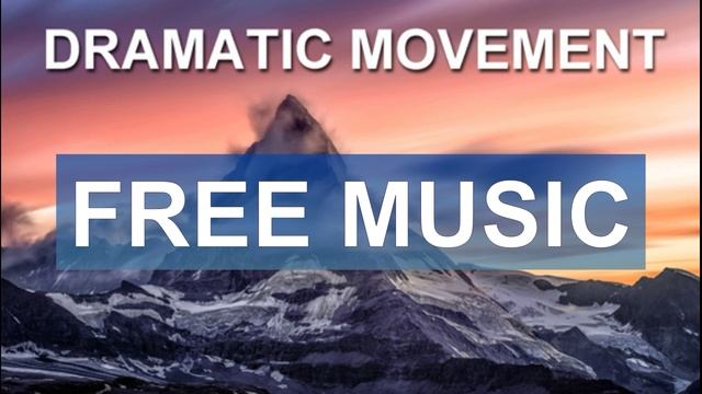Dramatic movement (Free Music)