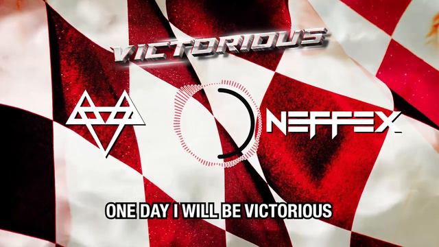 NEFFEX - Victorious 🏁 [Copyright Free] No.205 #музыка