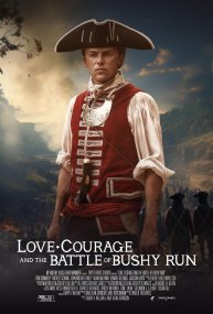 Любовь, мужество и битва за Буши-Ран
Love, Courage and the Battle of Bushy Run
