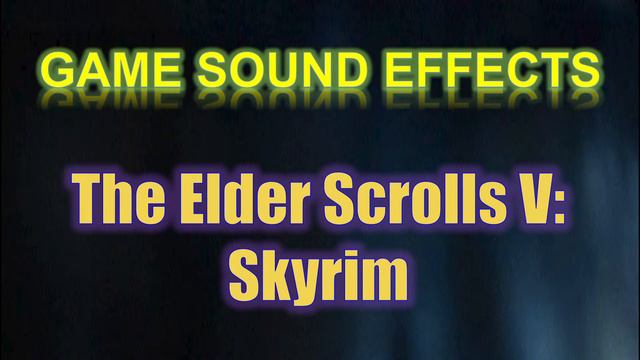 Skyrim Sound Effects - Guard Speech: 