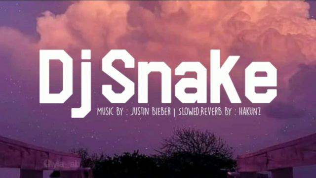 Dj Snake - Let Me Love You ( Slowed And Reverb )