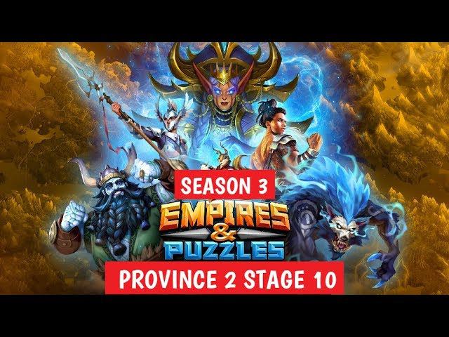 EMPIRES & PUZZLES SEASON 3 PROVINCE 2 STAGE 10