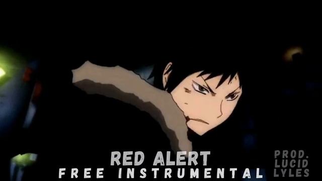 [ FREE ] "Red Alert" - Hip hop Instrumental / ALT Instrumental / R&B Instrumental -  [ANIME EDIT]