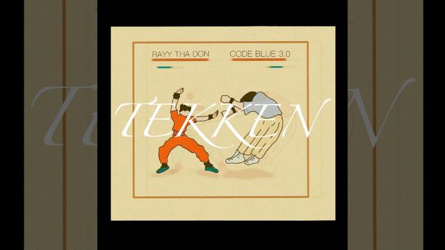 Tekken (feat. Code Blue 3.0)