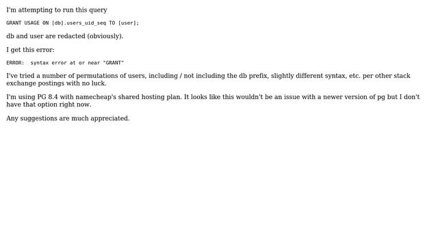Error granting access to sequence with PostgreSQL 8.4