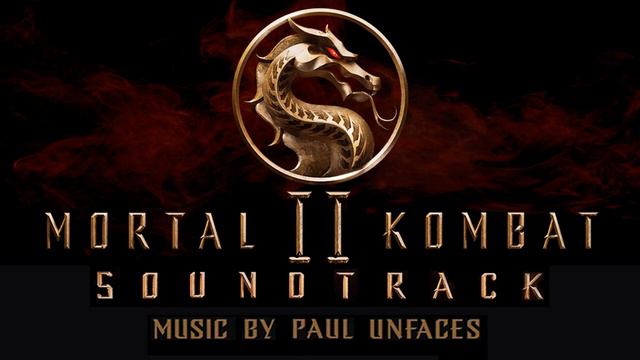Mortal Kombat 2 Soundtrack _ 01 - Rebirthing Souls - Paul Unfaces _ Mortal Kombat 2 OST (2023)